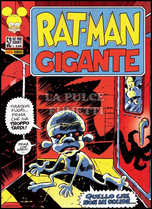 RAT-MAN GIGANTE # 52: QUELLO CHE NON MI UCCIDE...